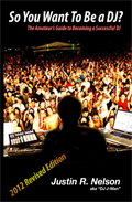 So You Want To Be A DJ?
